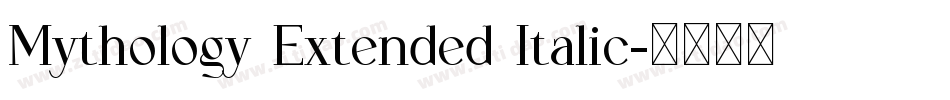 Mythology Extended Italic字体转换